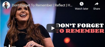HOLLY FURTICK SERMON DON'T FORGET TO REMEMBER