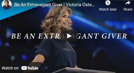 VICTORIA OSTEEN SERMON BE AN EXTRAVAGANT GIVER