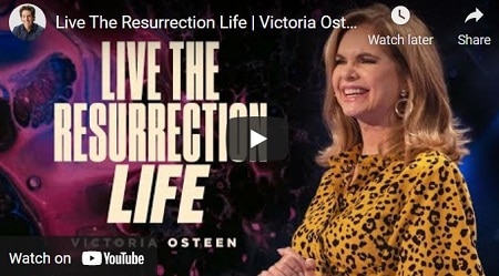 VICTORIA OSTEEN SERMON LIVE THE RESURRECTION