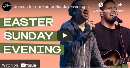 Easter Sunday Service At Hillsong Church April 17 2022