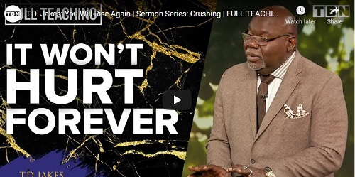 T.D. Jakes Sermon You Will Rise Again