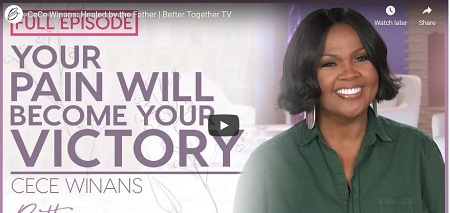 CeCe Winans Healed by the Father