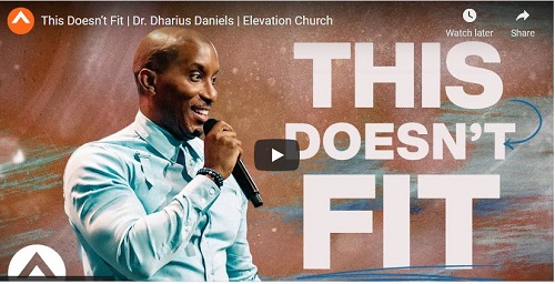 Pastor Dharius Daniels Sermon This Doesnt Fit