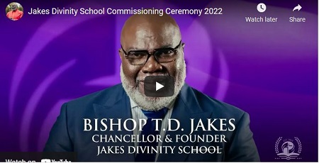 Jakes Divinity School Commissioning Ceremony 2022