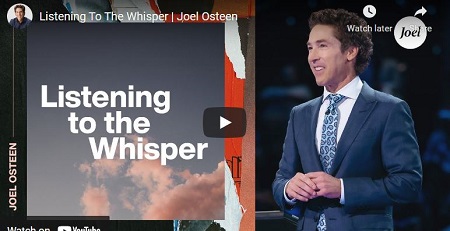 Joel Osteen Sermon June 6 2022 Listening To The Whisper