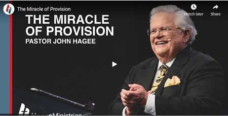 John Hagee Sermon The Miracle of Provision