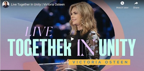 Victoria Osteen Sermon Live Together In Unity