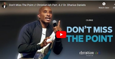 Dr Dharius Daniels Dont Miss The Point