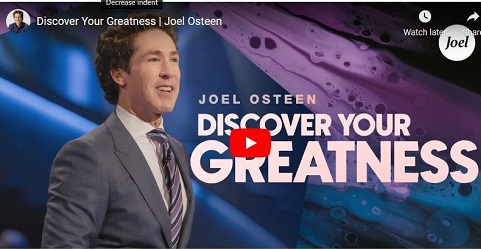 Joel Osteen Message Discover Your Greatness