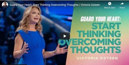 Victoria Osteen Sermon Start Thinking Overcoming Thoughts