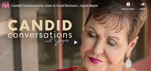Joyce Meyer Candid Conversations How to Avoid Burnout