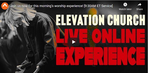 Elevation Church Sunday Live Service August 7 2022