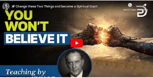 Derek Prince Message 2022 Spritual Giant