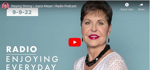 Joyce Meyer Radio Podcast Staying Strong