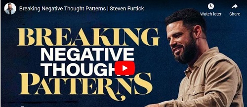 Steven Furtick Sermon Breaking Negative Thought Patterns
