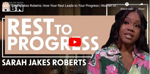 Sarah Jakes Roberts How Your Rest Leads to Your Progress
