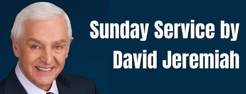 David Jeremiah Sunday Service September 4 2022