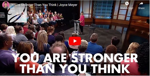 Joyce Meyer Sermon You are Stronger Than You Think