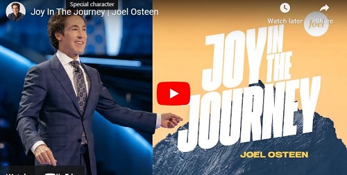 Joel Osteen Sermon Joy In The Journey