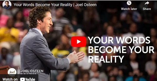Joel Osteen Sermon Your Words Become Your Reality