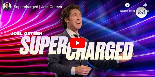 Joel Osteen Sermon Supercharged