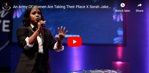 Sarah Jakes Roberts An Army Of Women Are Taking Their Place