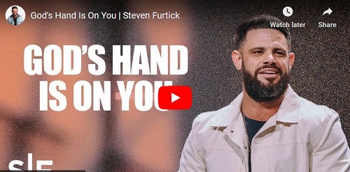 Steven Furtick Sermon God's Hand Is On You