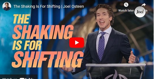 Joel Osteen Inspirational The shaking is for shifting