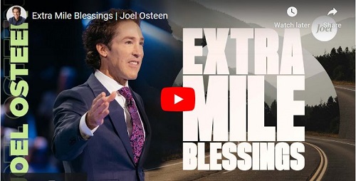 Joel Osteen Sermon Extra Mile Blessings
