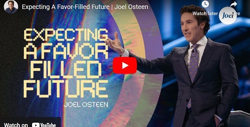 Joel Osteen Expecting A Favor-Filled Future