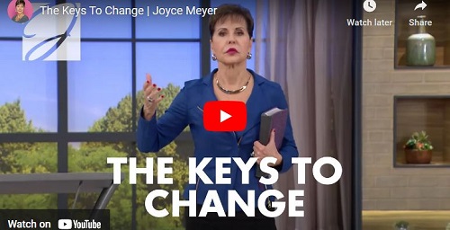 Joyce Meyer Sermon The Keys To Change