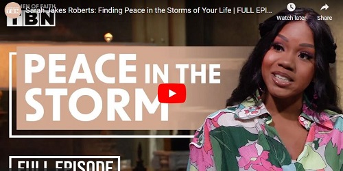 Sarah Jakes Roberts Finding Peace in the Storms of Your Life