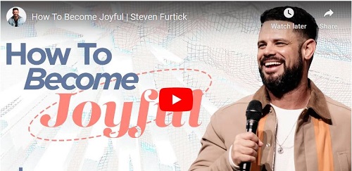 Steven Furtick Sermon How To Become Joyful