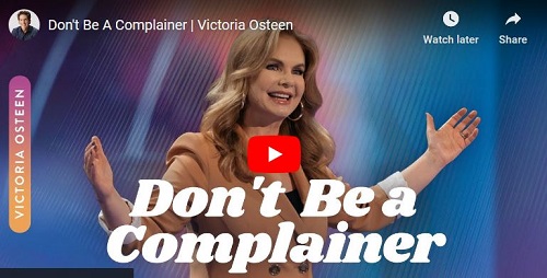 Victoria Osteen  Don't Be A Complainer