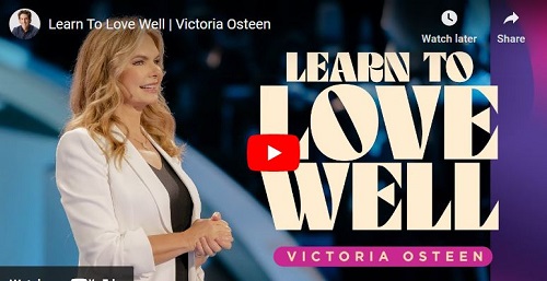 Victoria Osteen Sermon Learn To Love Well