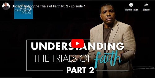 Creflo Dollar Sermon Understanding the Trials of Faith