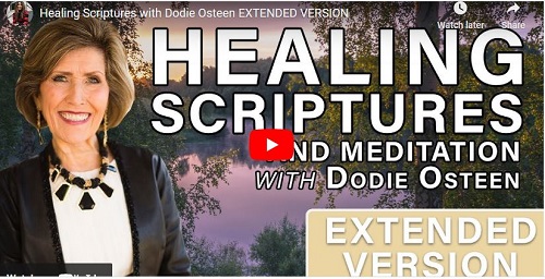 Dodie Osteen Healing Scriptures