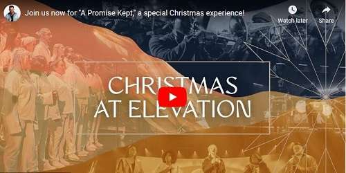 Elevation Church Christmas Sunday Service December 25 2022