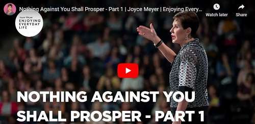 Joyce Meyer No Weapon Formed Against You Shall Prosper