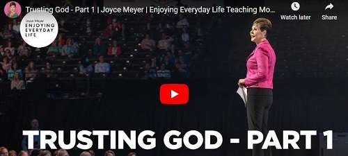 Joyce Meyer Sermon Trusting God