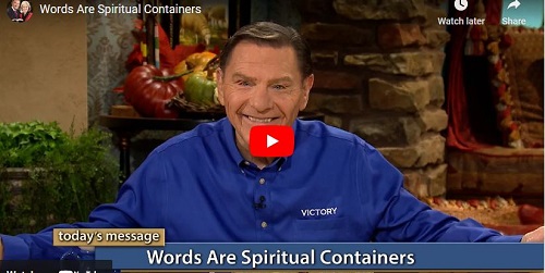 Kenneth Copeland Sermon Words Are Spiritual Containers