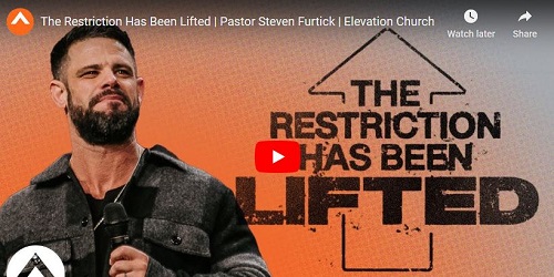 Pastor Steven Furtick Sermon The Restriction Has Been Lifted