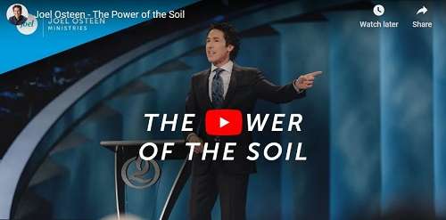 Joel Osteen Sermon The Power of the Soil