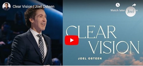 Joel Osteen Sermon Clear Vision
