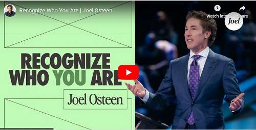 Joel Osteen Sermon Recognize Who You Are