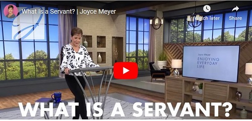 Joyce Meyer Sermon What Is a Servant