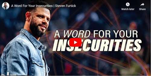 Steven Furtick Sermon A Word For Your Insecurities