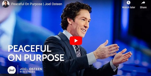 Joel Osteen Sermon Peaceful On Purpose
