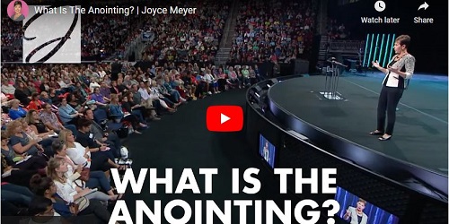 Joyce Meyer sermon What Is The Anointing