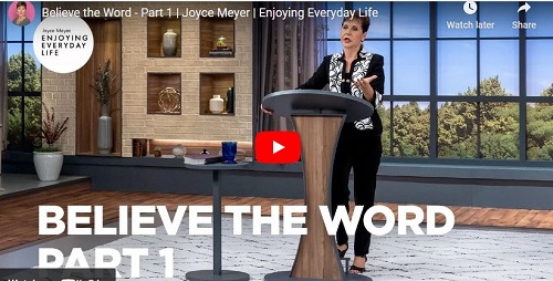 Joyce Meyer Sermon Believe the Word - Part 1